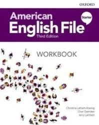 American English File Third Edition Level Starter: Workbook American English File Third Edition Level Starter: Workbook