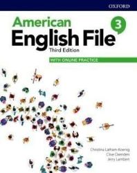 American English File Third Edition Level 3: Student's Book with Online Practice American English File Third Edition Level 3: Student's Book with Online Practice