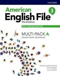 American English File Third Edition Level 3: Multipack A with Online Practice American English File Third Edition Level 3: Multipack A with Online Practice