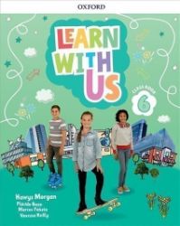 Learn With Us 6 Class Book - Hawys Morgan - Učebnice angličtiny Learn With Us 6 Class Book