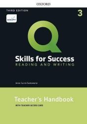 Q Skills for Success 3 Reading & Writing Teacher's Handbook with Teacher's Access Card, 3r Q Skills for Success 3 Reading & Writing Teacher's Handbook with Teacher's Access Card, 3r