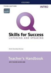 Q Skills for Success Intro Listening & Speaking Teacher's Handbook with Teacher's Access C Q Skills for Success Intro Listening & Speaking Teacher's Handbook with Teacher's Access C