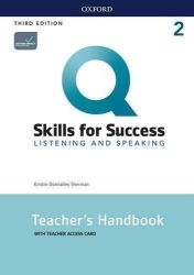 Q Skills for Success 2 Listening & Speaking Teacher's Handbook with Teacher's Access Card, Q Skills for Success 2 Listening & Speaking Teacher's Handbook with Teacher's Access Card,