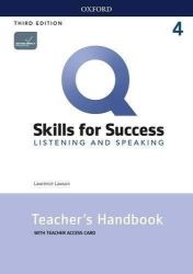 Q Skills for Success 4 Listening & Speaking Teacher's Handbook with Teacher's Access Card, - Odborná angličtina Q Skills for Success 4 Listening & Speaking Teacher´s Handbook with Teacher´s Access Card, 3rd