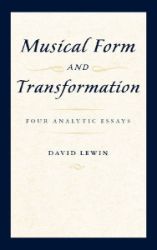 Musical Form and Transformation - David Lewin - Produkty Musical Form and Transformation