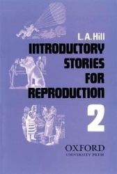 Introductory Stories for Reproduction Second Series Introductory Stories for Reproduction Second Series
