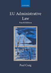 EU Administrative Law - Paul P. Craig - Produkty EU Administrative Law