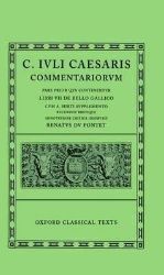 Caesar Commentarii. I. (Gallic War): (Bellum Gallicum, cum A. Hirti supplemento) Caesar Commentarii. I. (Gallic War): (Bellum Gallicum, cum A. Hirti supplemento)