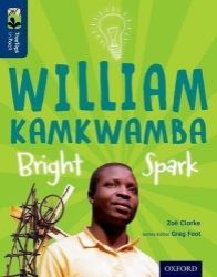 Oxford Reading Tree TreeTops inFact 14 William Kamkwamba Bright Spark - Čtení v angličtině Oxford Reading Tree TreeTops inFact 14 William Kamkwamba Bright Spark