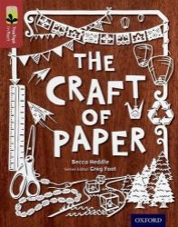 Oxford Reading Tree TreeTops inFact 15 The Craft of Paper