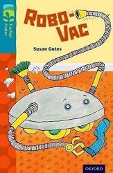 Oxford Reading Tree TreeTops Fiction 9 Robo-Vac Oxford Reading Tree TreeTops Fiction 9 Robo-Vac