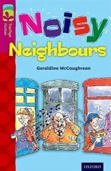 Oxford Reading Tree TreeTops Fiction 10 More Pack A Noisy Neighbours Oxford Reading Tree TreeTops Fiction 10 More Pack A Noisy Neighbours
