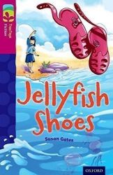 Oxford Reading Tree TreeTops Fiction 10 More Pack A Jellyfish Shoes Oxford Reading Tree TreeTops Fiction 10 More Pack A Jellyfish Shoes