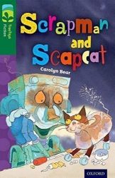 Oxford Reading Tree TreeTops Fiction 12 More Pack B Scrapman and Scrapcat - Čtení v angličtině Oxford Reading Tree TreeTops Fiction 12 More Pack B Scrapman and Scrapcat