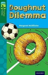 Oxford Reading Tree TreeTops Fiction 12 More Pack C Doughnut Dilemma