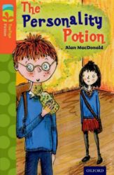 Oxford Reading Tree TreeTops Fiction 13 The Personality Potion - Alan MacDonald - Čtení v angličtině Oxford Reading Tree TreeTops Fiction 13 The Personality Potion