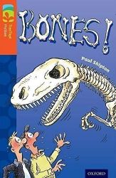 Oxford Reading Tree TreeTops Fiction 13 More Pack A Bones! Oxford Reading Tree TreeTops Fiction 13 More Pack A Bones!