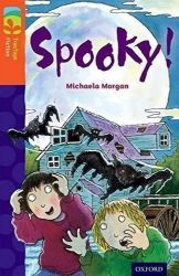 Oxford Reading Tree TreeTops Fiction 13 More Pack A Spooky! - Michaela Morgan - Čtení v angličtině Oxford Reading Tree TreeTops Fiction 13 More Pack A Spooky!