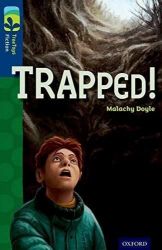 Oxford Reading Tree TreeTops Fiction 14 More Pack A Trapped! - Čtení v angličtině Oxford Reading Tree TreeTops Fiction 14 More Pack A Trapped!