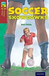 Oxford Reading Tree TreeTops Fiction 15 Soccer Showdowns Oxford Reading Tree TreeTops Fiction 15 Soccer Showdowns