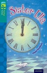 Oxford Reading Tree TreeTops Fiction 16 Sister Ella