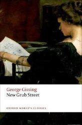 New Grub Street - Anglická literatura New Grub Street
