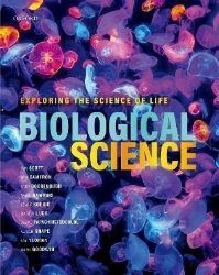 Biological Science: Exploring the Science of Life Biological Science: Exploring the Science of Life