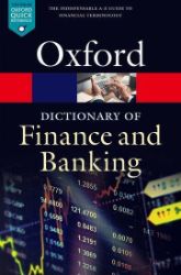 A Dictionary of Finance and Banking - Law Jonathan - Produkty A Dictionary of Finance and Banking