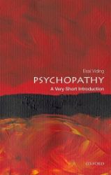 Psychopathy: A Very Short Introduction - Essi Viding - Produkty Psychopathy: A Very Short Introduction