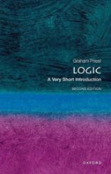Logic: A Very Short Introduction - Graham Priest - Literatura v angličtině Logic: A Very Short Introduction