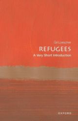 Refugees: A Very Short Introduction - Gil Loescher - Produkty Refugees: A Very Short Introduction