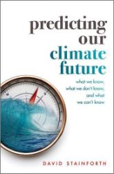 Predicting Our Climate Future - David Stainforth - Produkty Predicting Our Climate Future