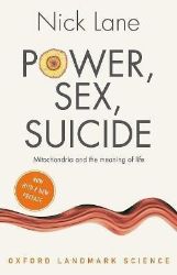 Power, Sex, Suicide : Mitochondria and the meaning of life - Nick Lane - Anglická literatura Power, Sex, Suicide : Mitochondria and the meaning of life