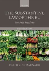 The Substantive Law of the EU - Catherine Barnard - Produkty The Substantive Law of the EU