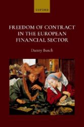 Freedom of Contract in the European Financial Sector - Danny Busch - Produkty Freedom of Contract in the European Financial Sector