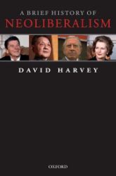 A Brief History of Neoliberalism - David Harvey - Produkty A Brief History of Neoliberalism