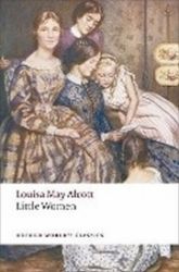 Little Women (Oxford World's Classics New Edition) Little Women (Oxford World's Classics New Edition)