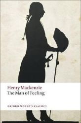 The Man of Feeling The Man of Feeling