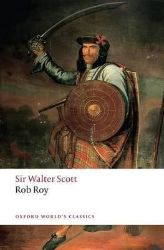 Rob Roy - Walter Scott - Historické romány v angličtině Rob Roy