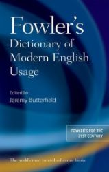 Fowler´s Dictionary of Modern English Usage - Jeremy Butterfield - Produkty Fowler´s Dictionary of Modern English Usage