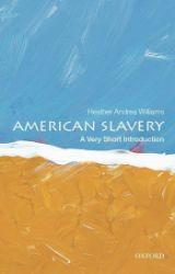 American Slavery - Heather Andrea Williams - Produkty American Slavery