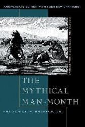 The Mythical Man-Month The Mythical Man-Month