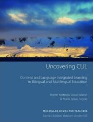 Uncovering CLIL: (New TDS) Uncovering CLIL: (New TDS)