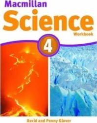 Macmillan Science 4: Work Book Macmillan Science 4: Work Book