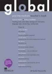 Global Pre-intermediate Teacher`s Book with Resource DVD - CEFA2 / B1 Global Pre-intermediate Teacher`s Book with Resource DVD - CEFA2 / B1