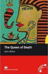 Macmillan Readers Intermediate: The Queen Of Death Macmillan Readers Intermediate: The Queen Of Death