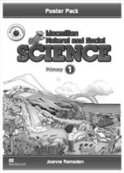 Macmillan Natural and Social Science 1: Poster Pack Macmillan Natural and Social Science 1: Poster Pack