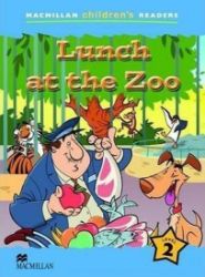 Macmillan Children's Readers Level 2: Lunch at the Zoo Macmillan Children's Readers Level 2: Lunch at the Zoo
