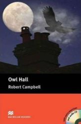 Macmillan Readers Pre-Intermediate: Owl Hall Pk with CD - Robert Campbell - Odborná angličtina Macmillan Readers Pre-Intermediate: Owl Hall Pk with CD