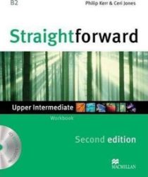 Straightforward Upper-Intermediate: Workbook without Key Pack, 2nd Edition Straightforward Upper-Intermediate: Workbook without Key Pack, 2nd Edition